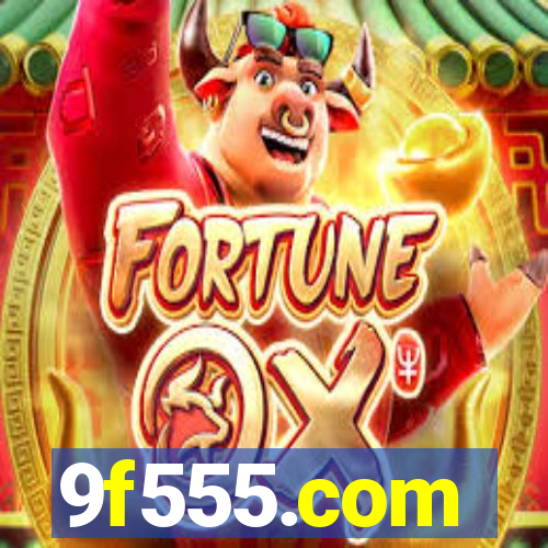 9f555.com