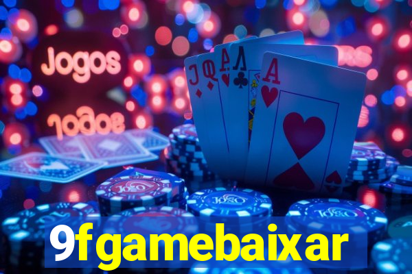 9fgamebaixar