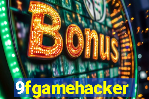 9fgamehacker
