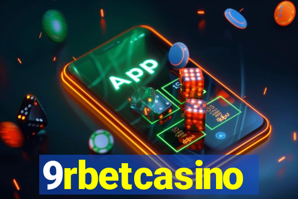 9rbetcasino