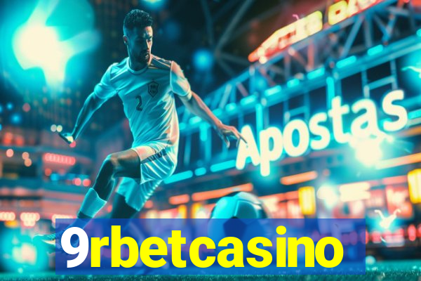 9rbetcasino
