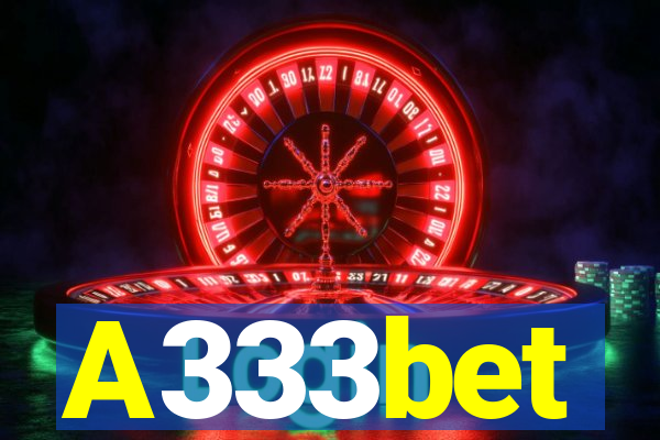 A333bet