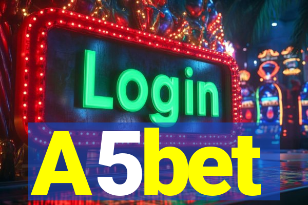 A5bet