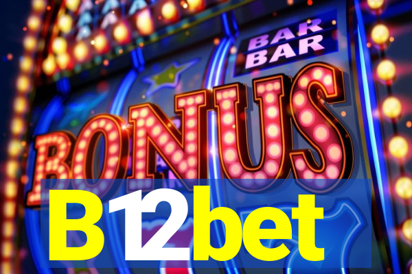 B12bet