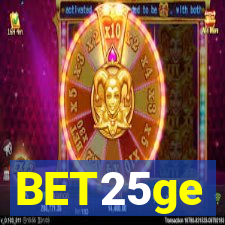 BET25ge