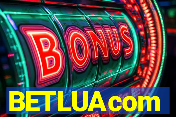 BETLUAcom