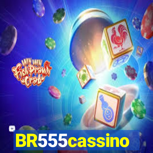 BR555cassino