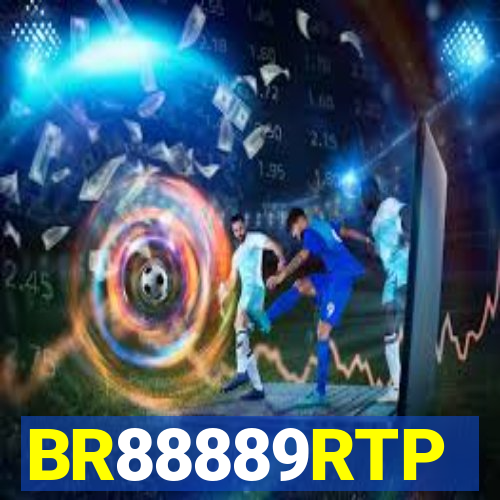BR88889RTP