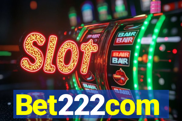 Bet222com