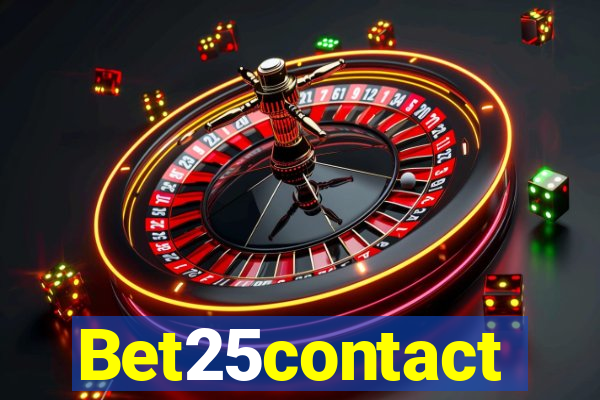 Bet25contact