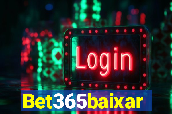 Bet365baixar