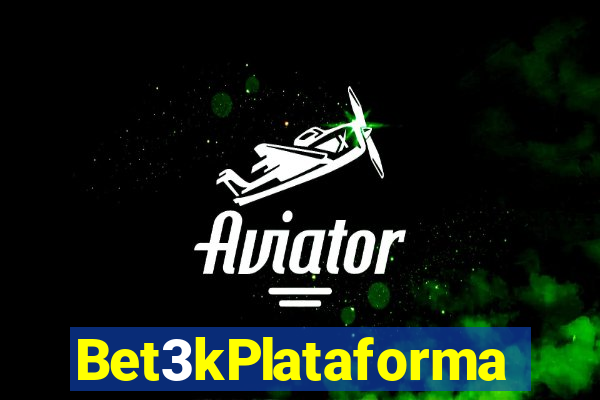 Bet3kPlataforma