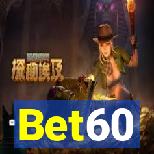 Bet60