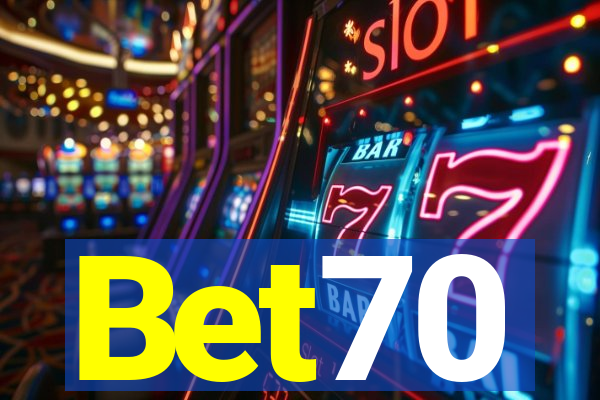 Bet70