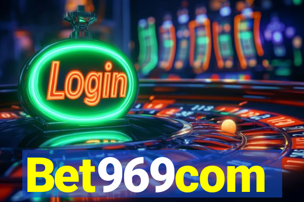 Bet969com