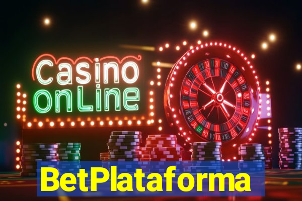 BetPlataforma
