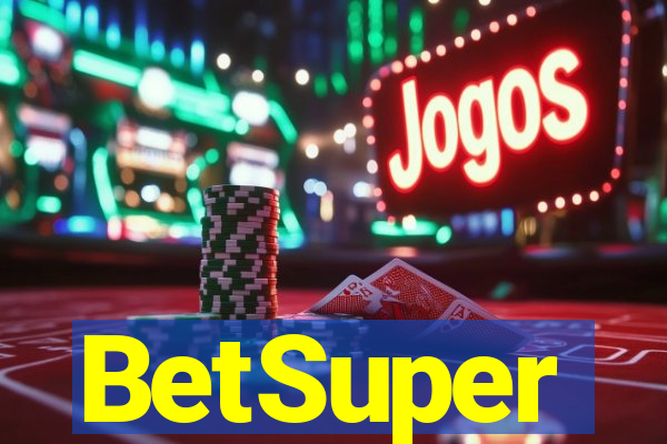 BetSuper