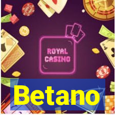 Betano