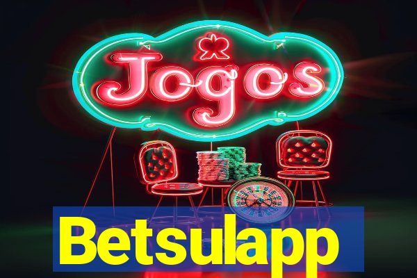 Betsulapp