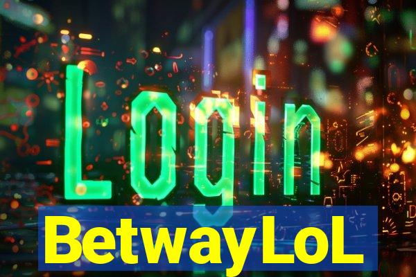 BetwayLoL