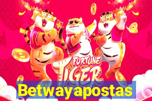 Betwayapostas