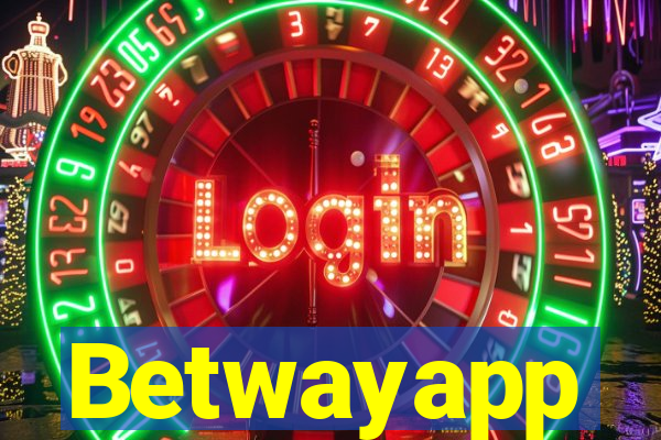 Betwayapp