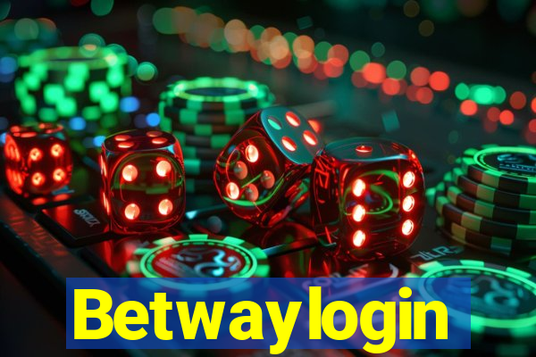 Betwaylogin