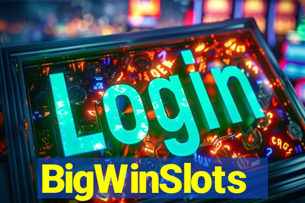 BigWinSlots