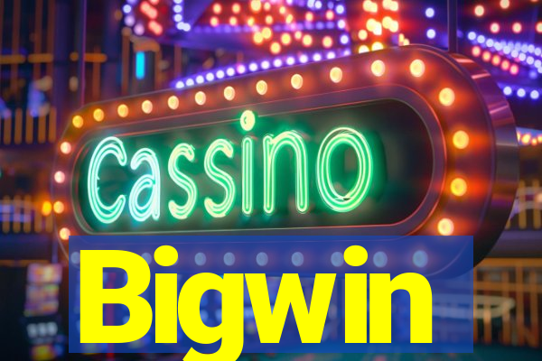 Bigwin