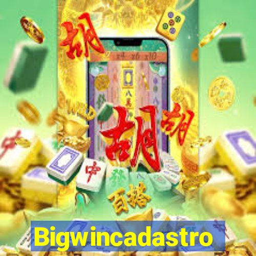Bigwincadastro