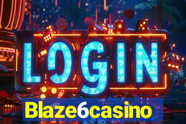 Blaze6casino