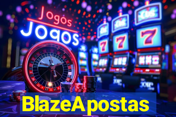 BlazeApostas