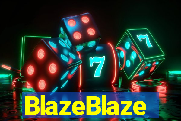 BlazeBlaze