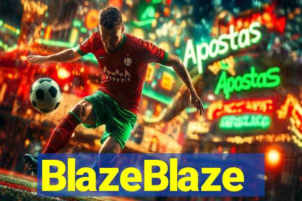 BlazeBlaze