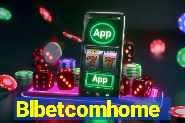 Blbetcomhome