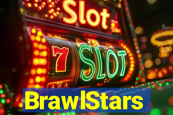 BrawlStars