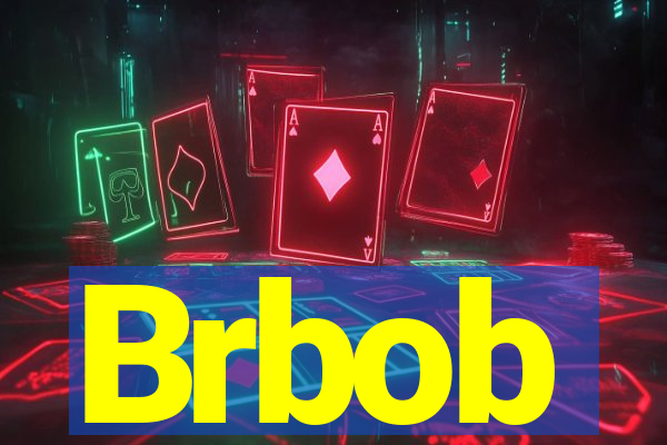 Brbob