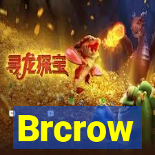 Brcrow