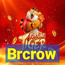 Brcrow