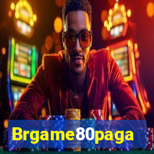 Brgame80paga
