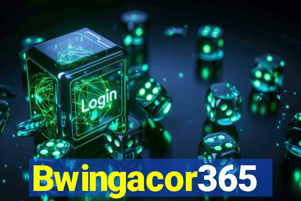 Bwingacor365