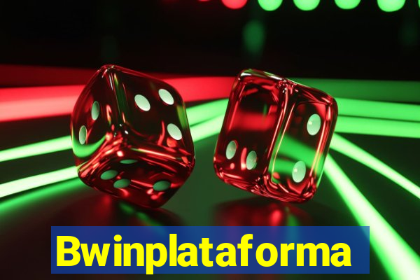 Bwinplataforma