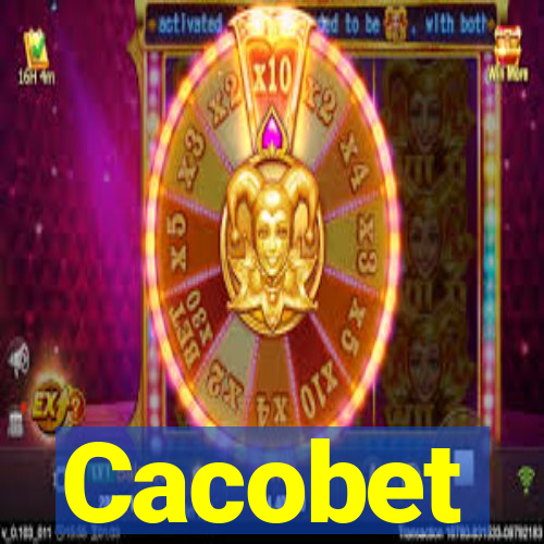 Cacobet
