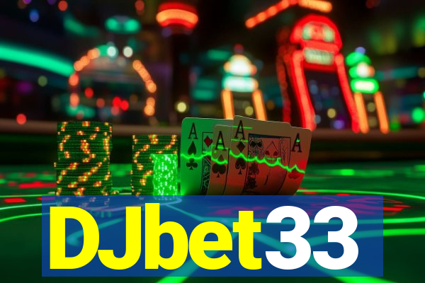 DJbet33