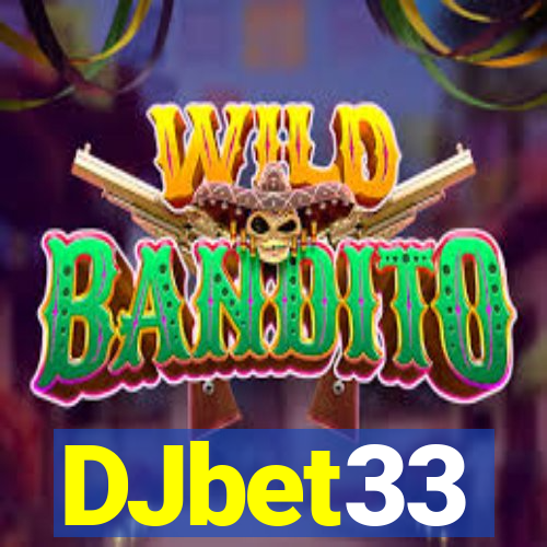DJbet33