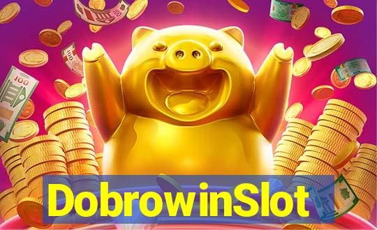 DobrowinSlot