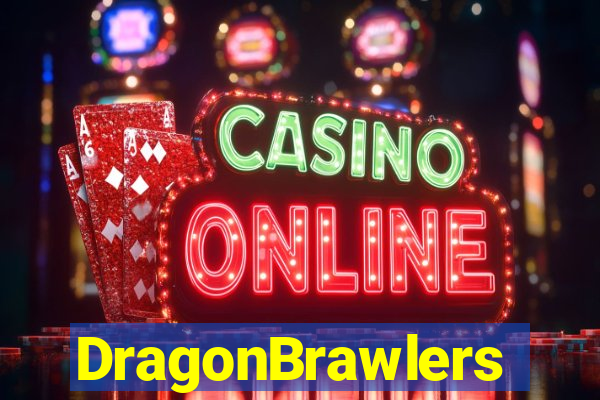 DragonBrawlers