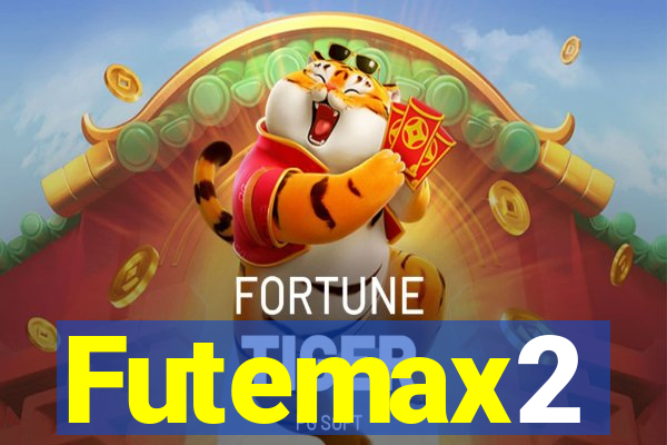 Futemax2