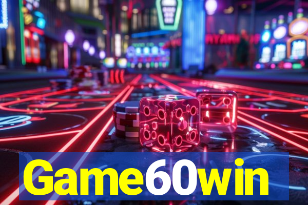 Game60win