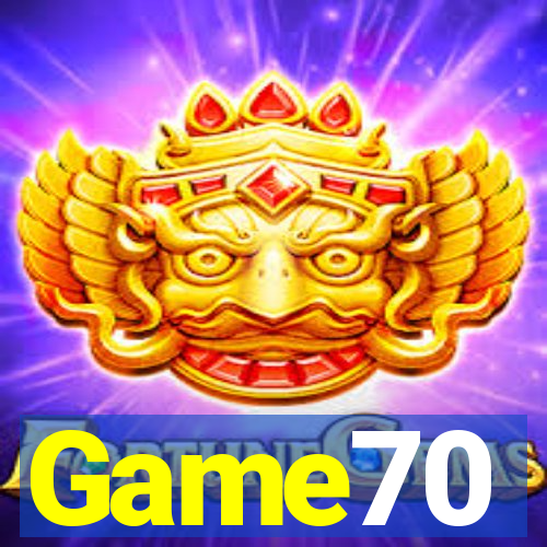 Game70
